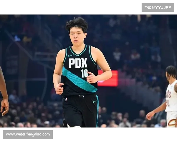 杨瀚森连续七场出战，三分命中率提升